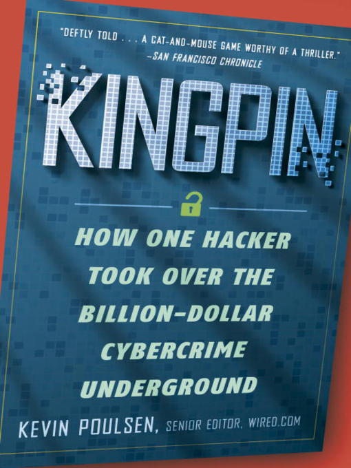 Title details for Kingpin by Kevin Poulsen - Available